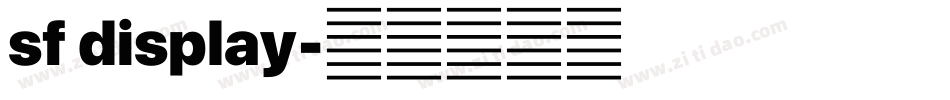 sf display字体转换